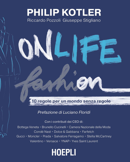 Onlife Fashion. 10 regole per un mondo senza regole - Centroscuola