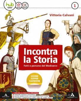 Incontra la storia 1 - Centroscuola