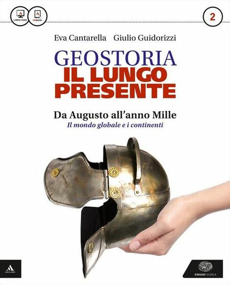 Il lungo presente - Geostoria 2 - Centroscuola
