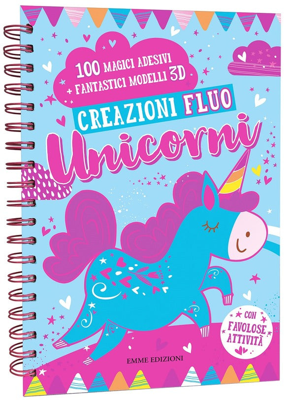 Creazioni fluo. Unicorni - Centroscuola