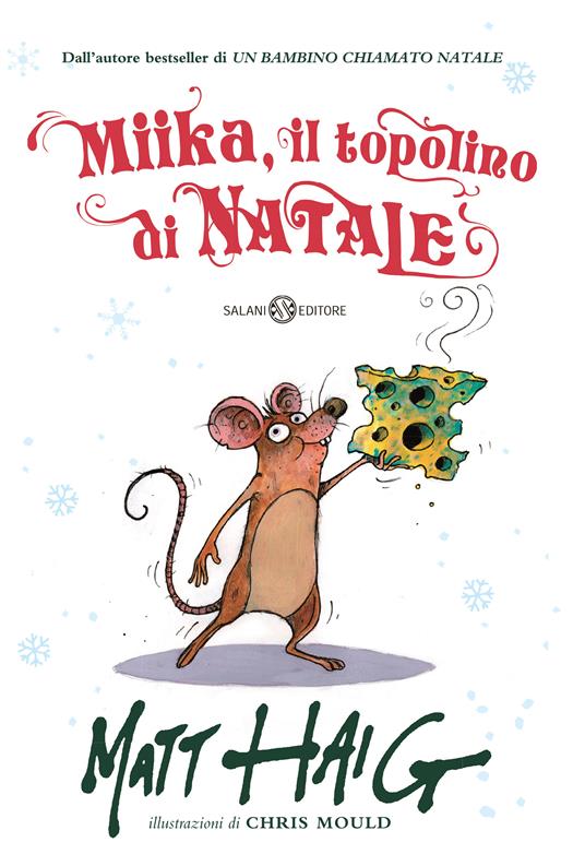 Miika, il topolino di Natale - Centroscuola