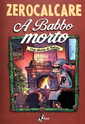A babbo morto. Una storia di Natale - Centroscuola