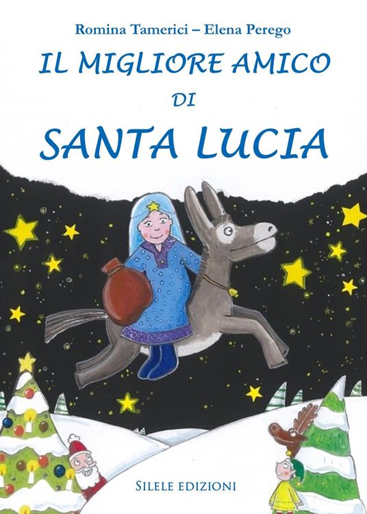 Il migliore amico di Santa Lucia - Centroscuola