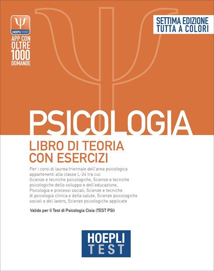 Hoepli test. Psicologia. Manuale di teoria con esercizi - Centroscuola