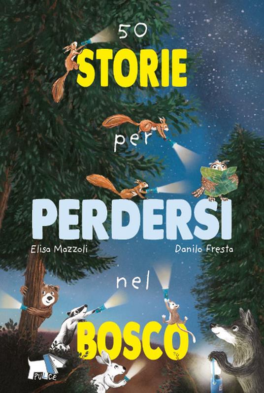 50 storie per perdersi nel bosco - Centroscuola