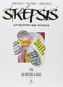Sképsis - Volume 3A-3B + Filosofia Ora 3 - Centroscuola