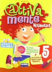 Attivamente - Matematica 5 - Centroscuola