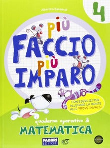 Più faccio più imparo 4 Matematica - Centroscuola