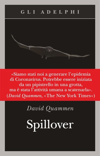 Spillover. L'evoluzione delle pandemie - Centroscuola