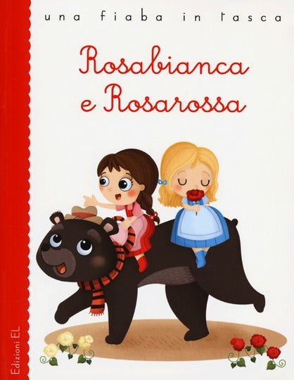 Rosabianca e Rosarossa - Centroscuola