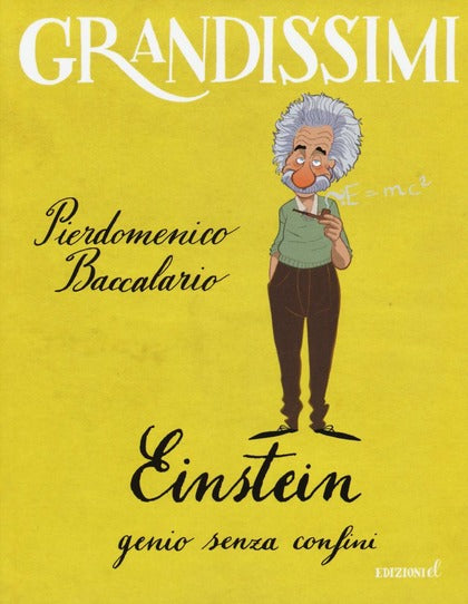 Grandissimi - Einstein, genio senza confini - Centroscuola
