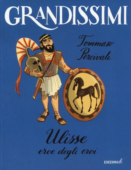 Grandissimi - Ulisse, eroe degli eroi - Centroscuola