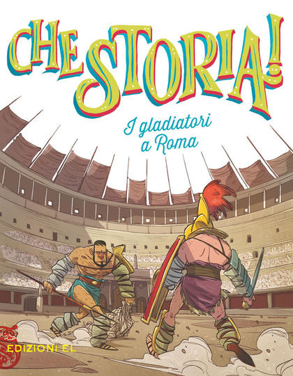 I gladiatori a Roma - Centroscuola