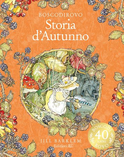Storia d'autunno - I racconti di Boscodirovo - Centroscuola