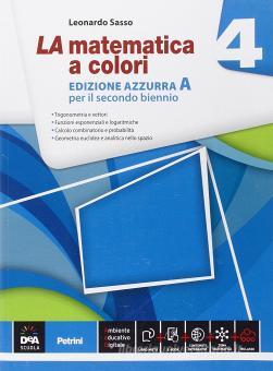 La matematica a colori 4 Edizione azzurra A - Centroscuola