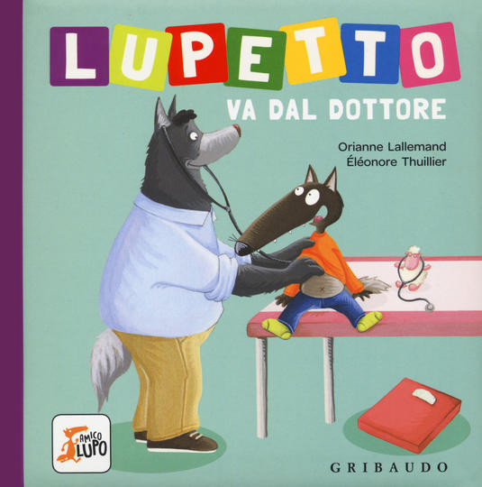 Lupetto va dal dottore - Centroscuola