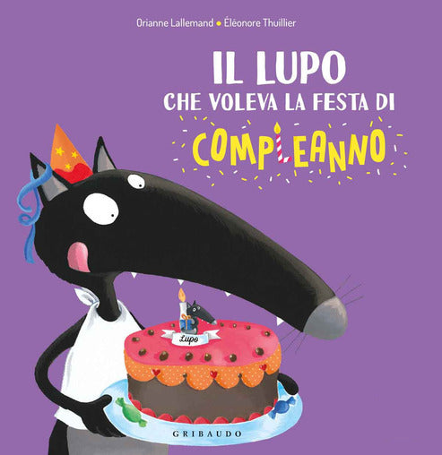 Il lupo che voleva la festa di compleanno - Centroscuola