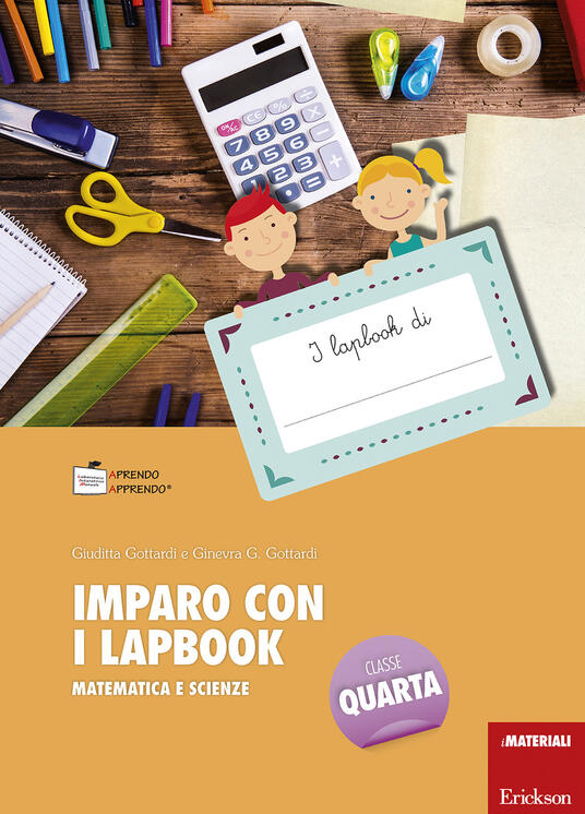 Imparo con i lapbook - Matematica e scienze - Classe quarta - Centroscuola