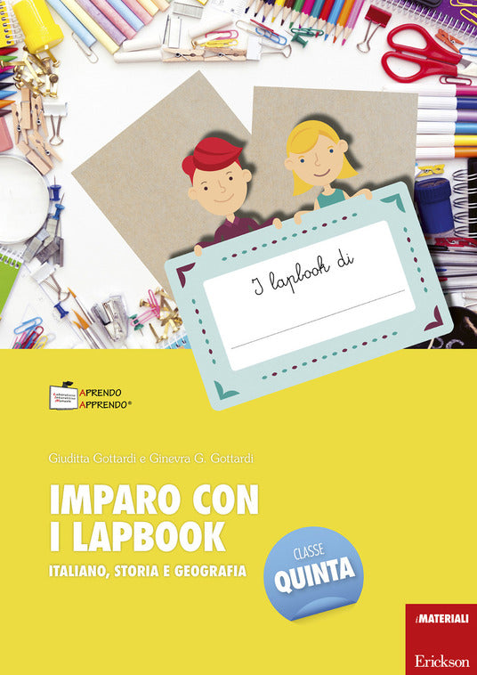 Imparo con i lapbook - Italiano, storia e geografia - Classe quinta - Centroscuola