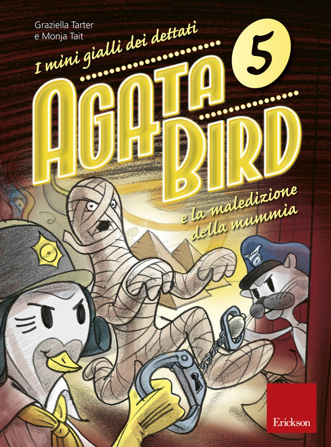 Agata Bird 5 - La maledizione della mummia - Centroscuola