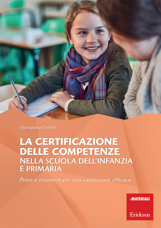 La certificazione delle competenze nella scuola dell'infanzia e primaria - Centroscuola