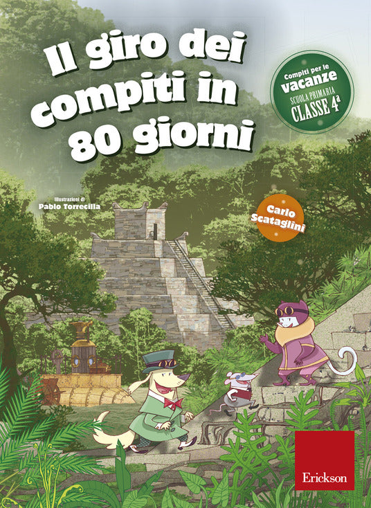 Il giro dei compiti in 80 giorni - Centroscuola