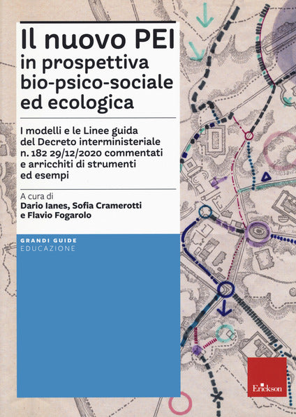 Il nuovo PEI in prospettiva bio-psico-sociale ed ecologica - Centroscuola
