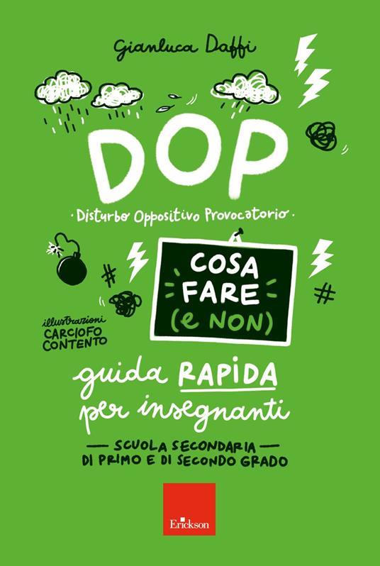 DOP Disturbo Oppositivo Provocatorio - Cosa fare (e non) - Centroscuola