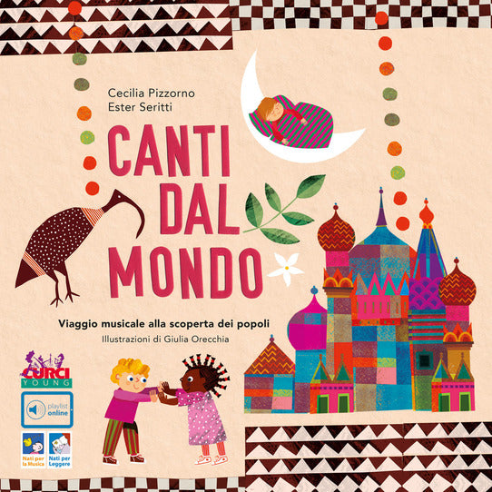 Canti dal mondo. Viaggio musicale alla scoperta dei popoli - Centroscuola