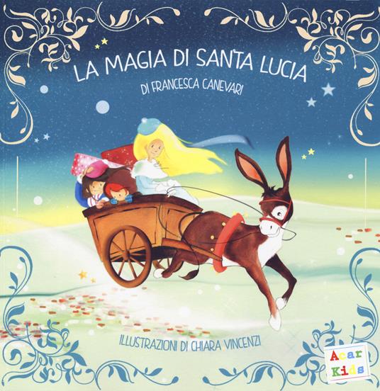La magia di Santa Lucia - Centroscuola