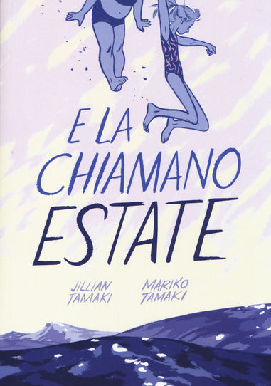 E la chiamano estate - Centroscuola