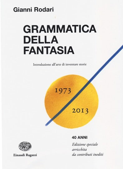Grammatica della fantasia. Introduzione all'arte di inventare storie - Centroscuola
