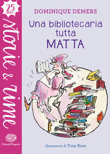 Una bibliotecaria tutta matta - Centroscuola