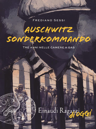 Auschwitz Sonderkommando. Tre anni nelle camere a gas - Centroscuola