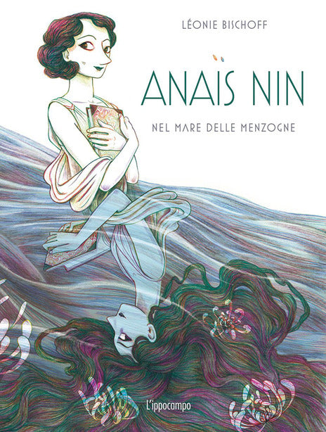 Anais Nin - Nel mare delle menzogne – Centroscuola