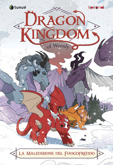 La maledizione del fuoco freddo. Dragon kingdom of Wrenly (1) - Centroscuola