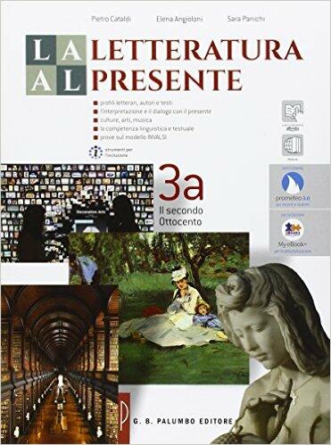 La letteratura al presente 3A+3B - Centroscuola