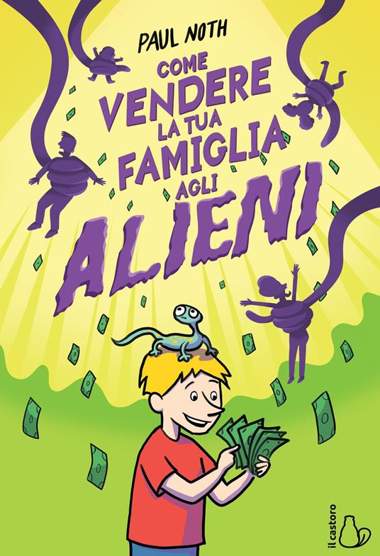 Come vendere la tua famiglia agli alieni - Centroscuola