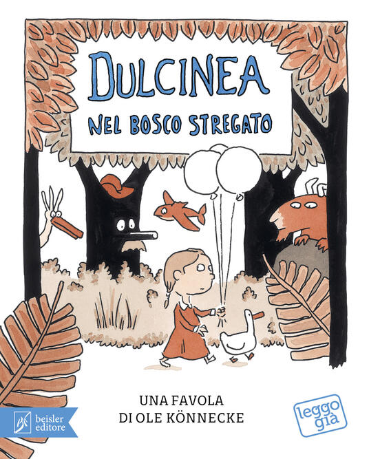 Dulcinea nel bosco stregato - Centroscuola