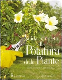 Guida completa alla potatura delle piante - Centroscuola
