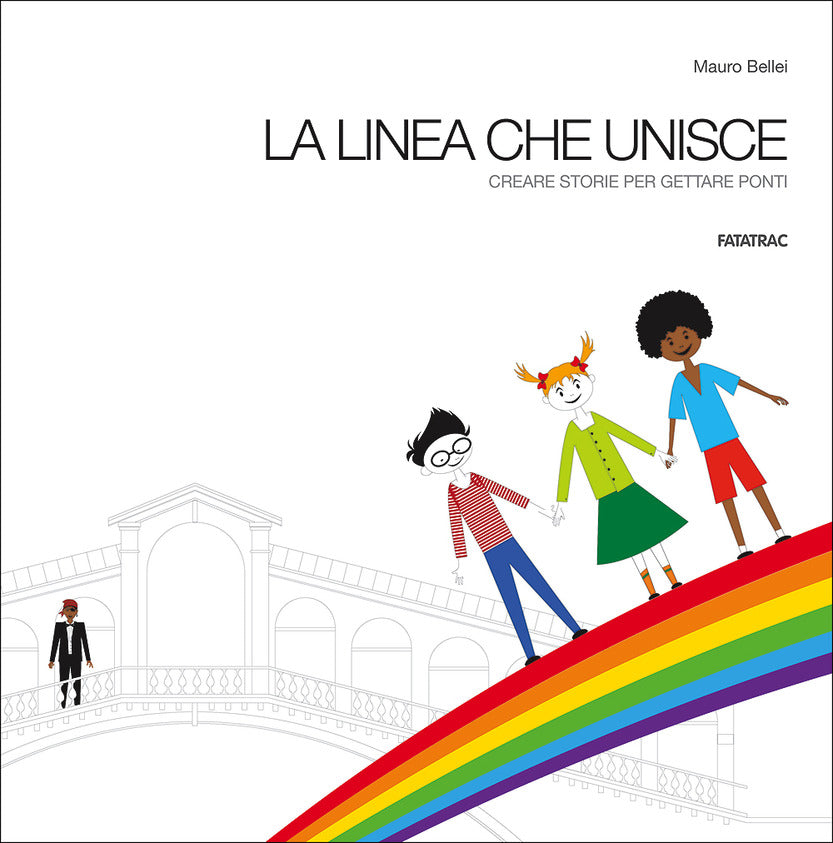 La linea che unisce. Creare storie per gettare ponti - Centroscuola