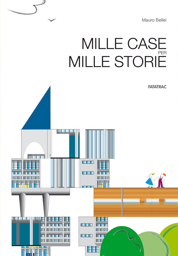 Mille case per mille storie - Centroscuola