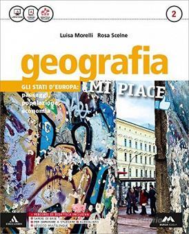 Geografia mi piace 2. Con 2 espansioni online. Con Atlante - Centroscuola