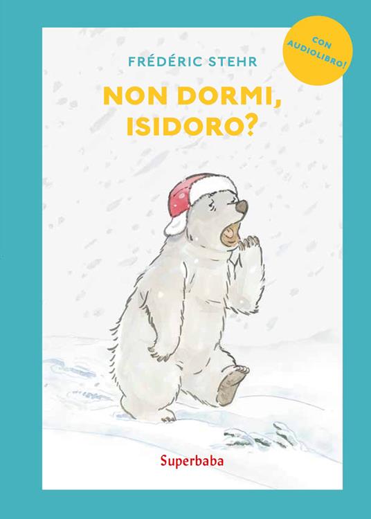 Non dormi, Isidoro? - Centroscuola