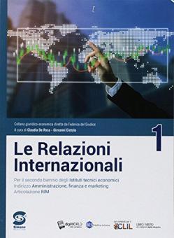 Nuovo Le relazioni internazionali 1 - Centroscuola