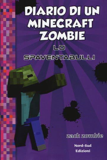 Diario di un Minecraft Zombie. Vol. 2: Lo spaventabulli - Centroscuola