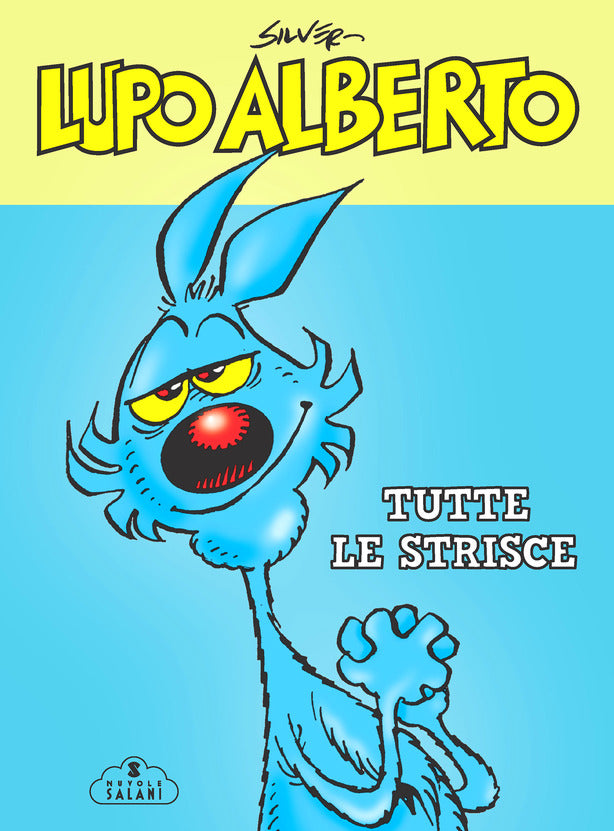 Lupo Alberto. Tutte le strisce - Centroscuola