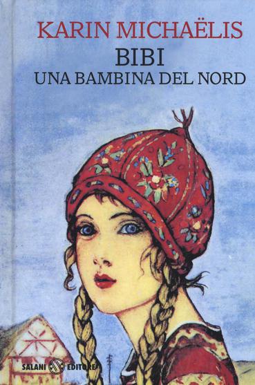 Bibi. una bambina del nord - Centroscuola