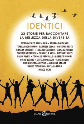 Identici. piccola antologia delle cose uguali e di quelle no - Centroscuola