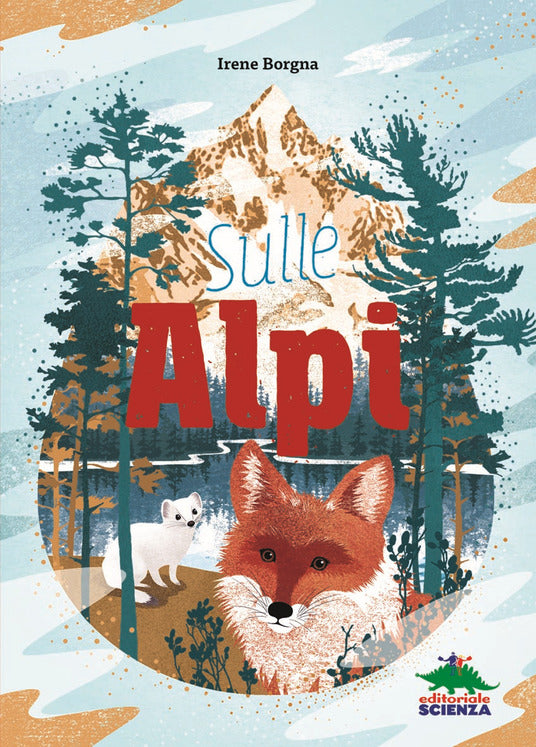 Sulle Alpi - Centroscuola